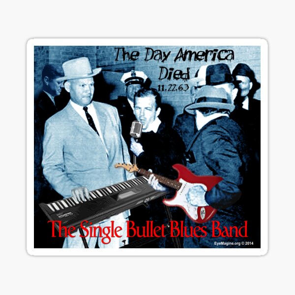 The Single Bullet Blues Band Sticker