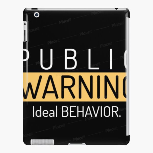 public warning ideal behavior iPad Snap Case
