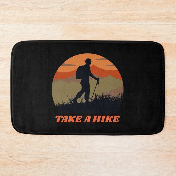 Item preview, TAKE A HIKE designed and sold by PTree1.
