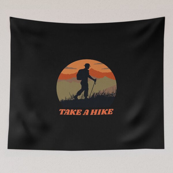 Item preview, TAKE A HIKE designed and sold by PTree1.