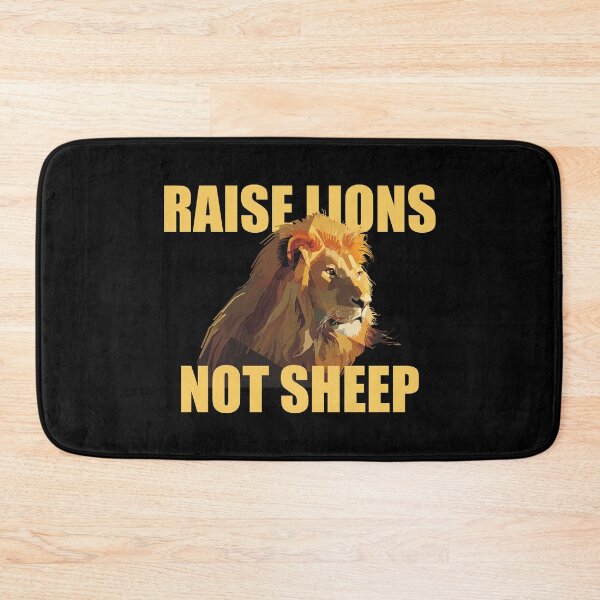 Item preview, Raise Lions Not Sheep designed and sold by kickwear-com.