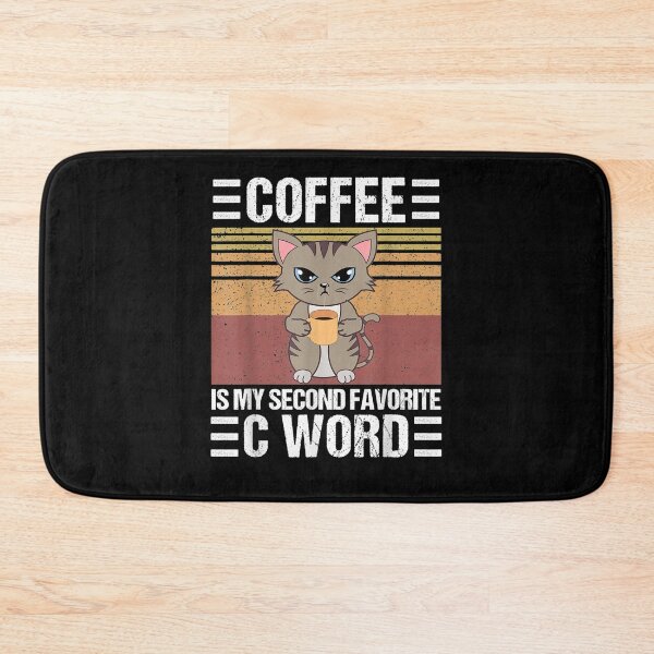 Item preview, Coffee Is My Second Favorite C Word designed and sold by aguilaro.