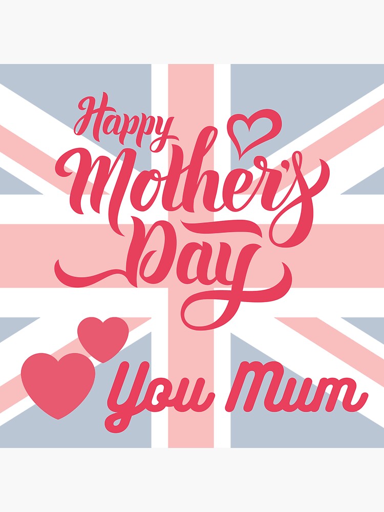 "Happy Mothers Day in UK Mum" Sticker for Sale by DigitalSantino