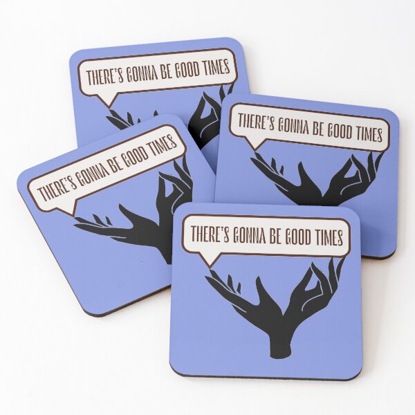 Item preview, There's gonna be good times designed and sold by omg-designs.