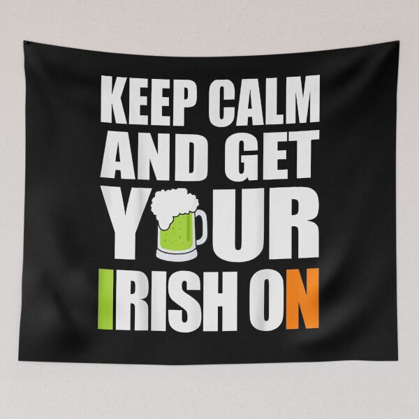 Item preview, Funny Keep Calm And Get Your Irish On St Patricks Day Gift designed and sold by aguilaro.