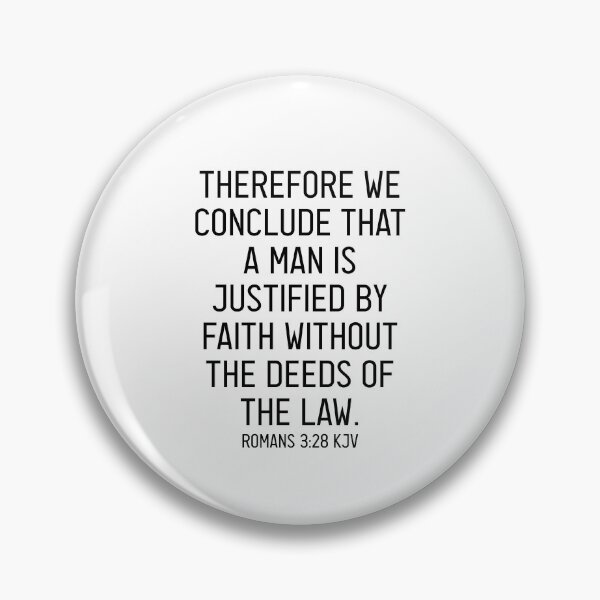 Item preview, Romans 3:28 KJV designed and sold by Logosdesignshop.