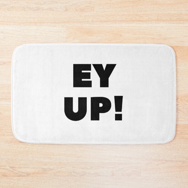 Item preview, Ey Up! design black designed and sold by ImpPrintsArt.