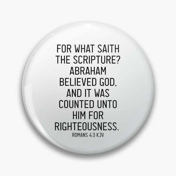 Item preview, Romans 4:3 KJV designed and sold by Logosdesignshop.