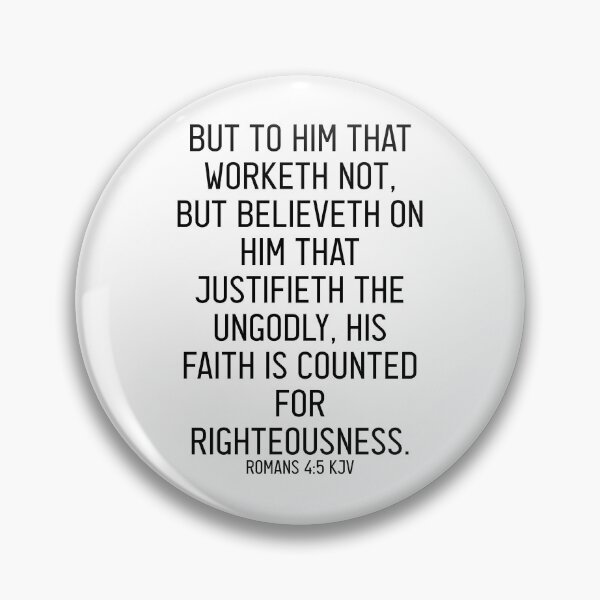 Item preview, Romans 4:5 KJV designed and sold by Logosdesignshop.