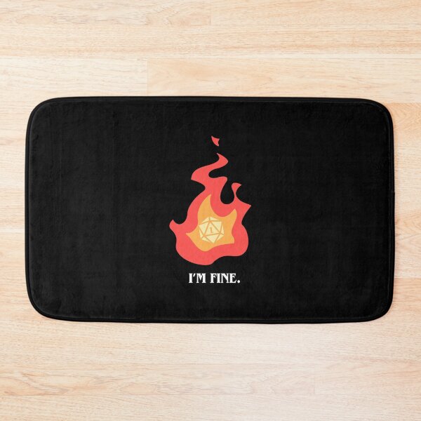 Item preview, Funny I'm Fine in Fire Critical Fail Flame designed and sold by pixeptional.