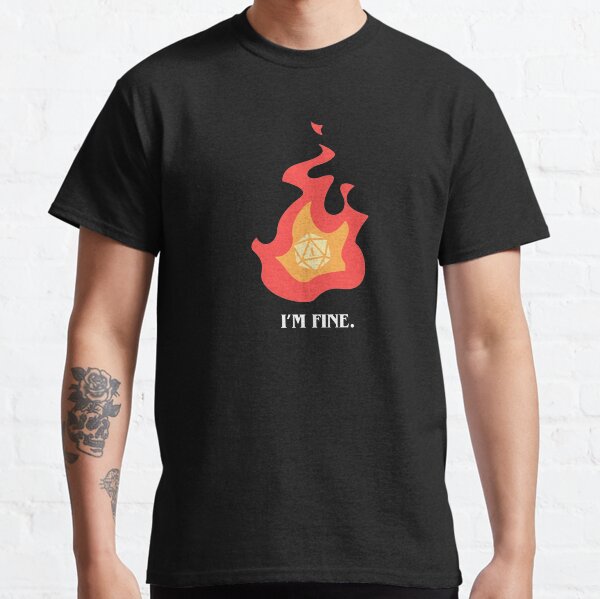 Aperçu de l'œuvre C'est drôle, je vais bien dans Fire Critical Fail Flame créée et vendue par pixeptional.
