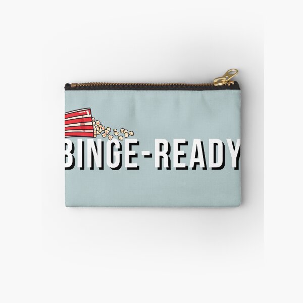 Item preview, Binge ready designed and sold by getyourvibeon.