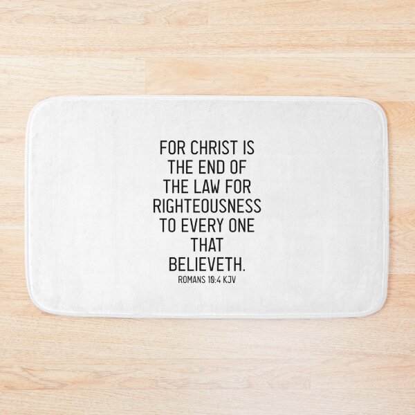 Item preview, Romans 10:4 KJV designed and sold by Logosdesignshop.