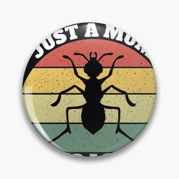 Item preview, Just A Mum Who Loves Ants designed and sold by Salvadax.