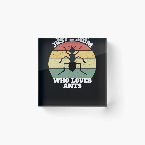 Item preview, Just A Mum Who Loves Ants designed and sold by Salvadax.