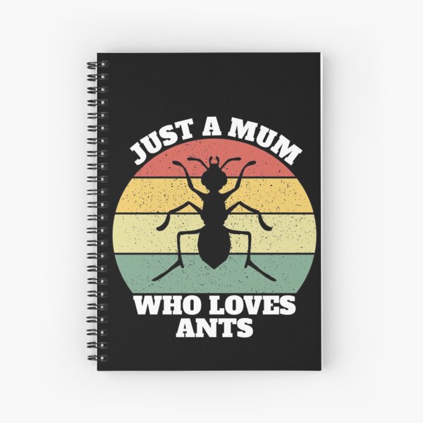 Item preview, Just A Mum Who Loves Ants designed and sold by Salvadax.