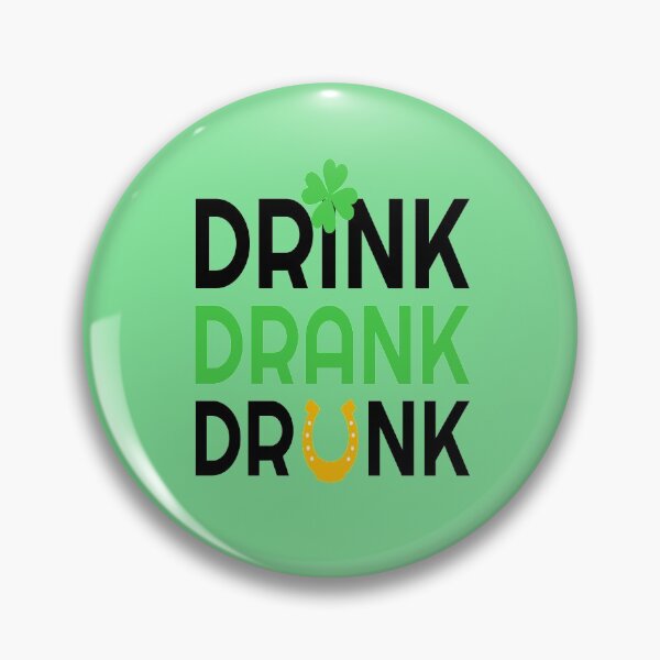 Item preview, funny  Happy saint patrick day Drink drank drunk for men and women  designed and sold by TheFlipRepublic.