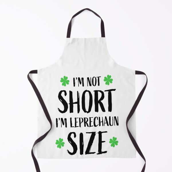 Item preview, Happy saint patrick day I am not short i am leprechaun size for men and women designed and sold by TheFlipRepublic.