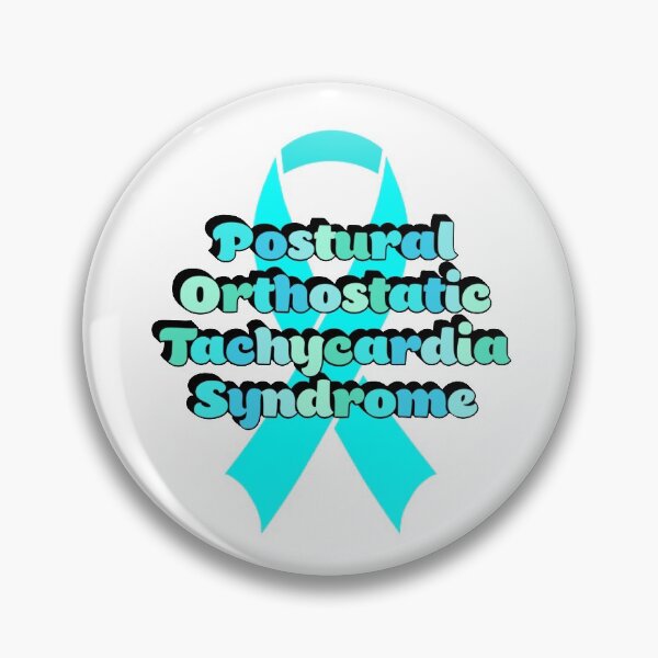 Item preview, Postural orthostatic tachycardia syndrome awareness  designed and sold by nicolebelieves.