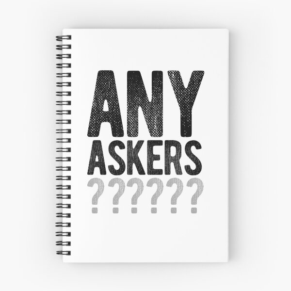 Item preview, Any Askers? designed and sold by Zentropik.