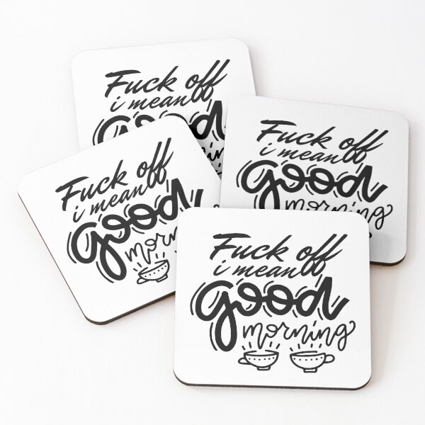 Item preview, Fuck Off I mean good morning  designed and sold by GameNarongdech.
