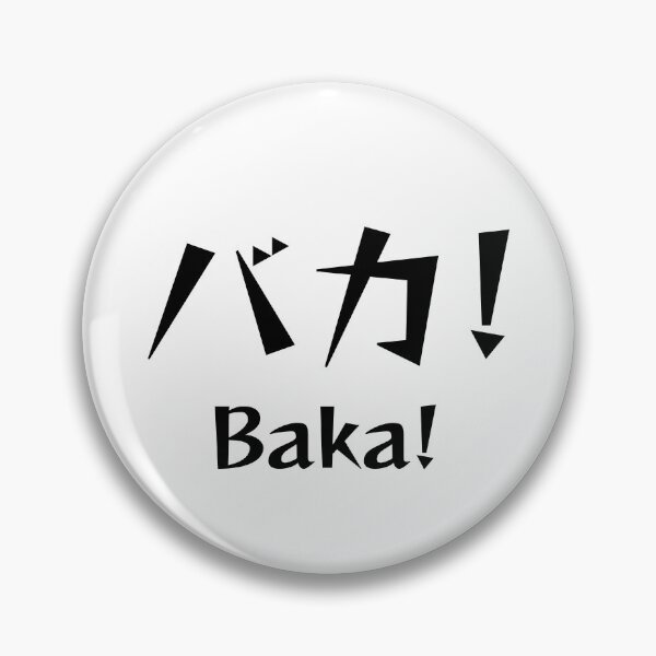 Item preview, Baka! designed and sold by shodark.