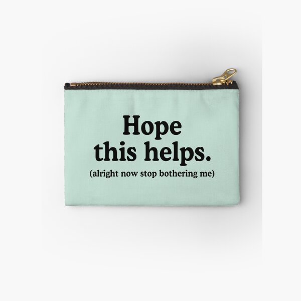 Item preview, Hope This Helps designed and sold by allysmar.