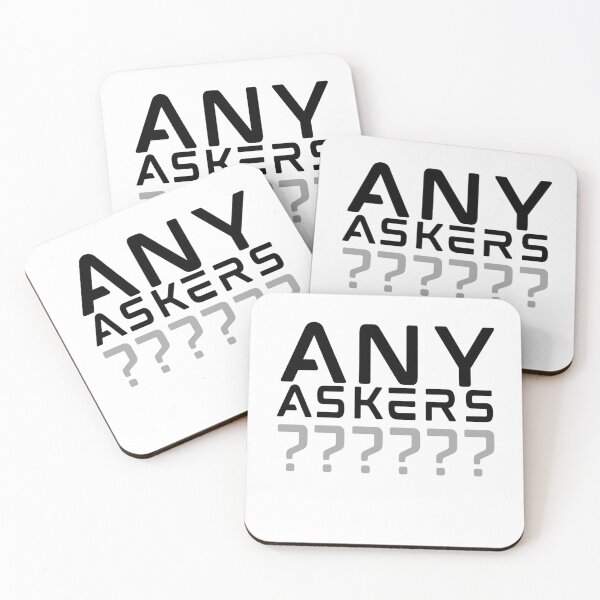 Item preview, Any Askers? designed and sold by Zentropik.