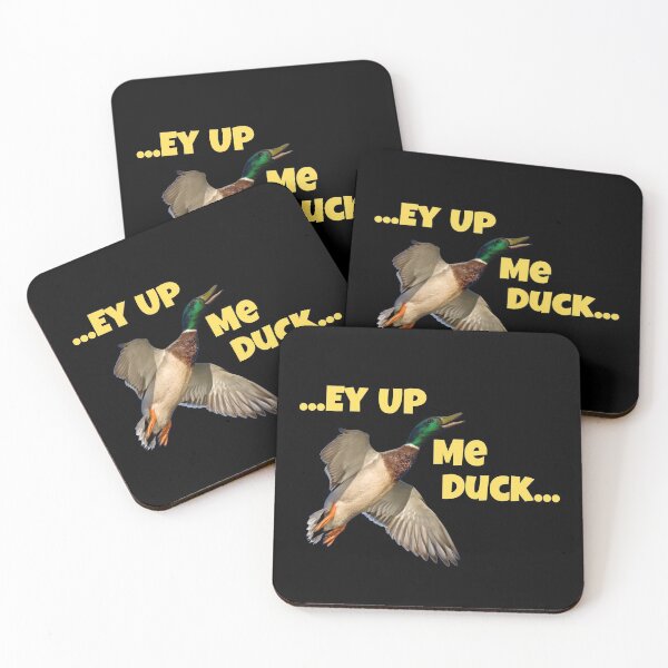 Item preview, Ey Up...Me Duck Yorkshire Dialect Hello Leeds designed and sold by CBCreations73.