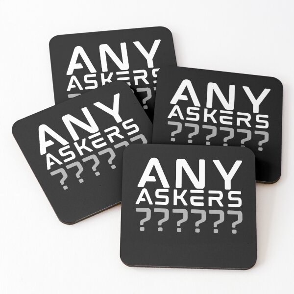 Item preview, Any Askers? designed and sold by Zentropik.