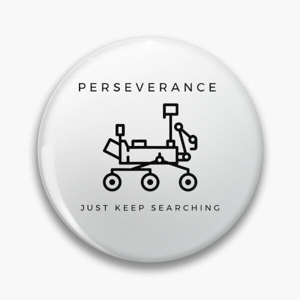 Item preview, Perseverance Rover Mars Just keep Searching and Exploration designed and sold by nancymachado.