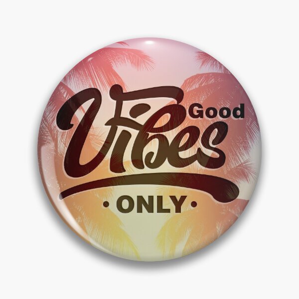 Item preview, Good vibes only 3 designed and sold by mark ashkenazi.