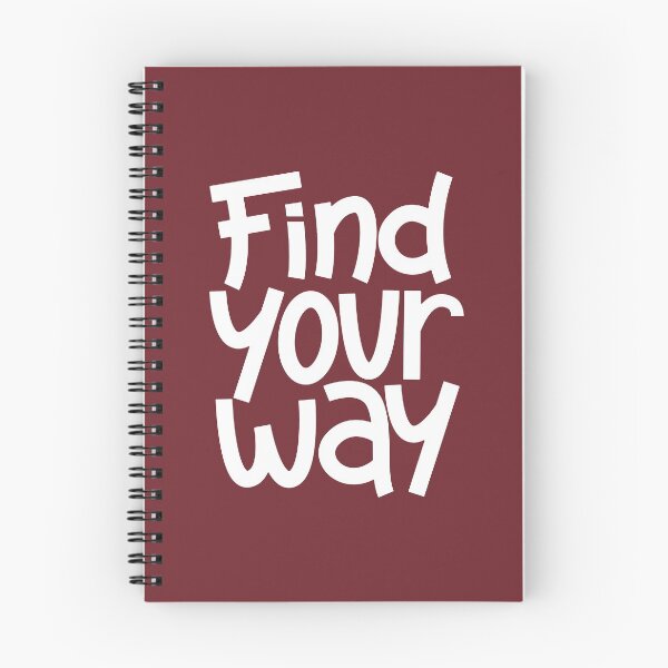 Item preview, Find Your Way Inspiring Quote #3 designed and sold by SalahBlt.