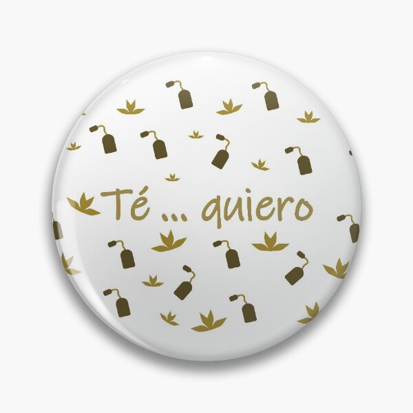 Item preview,  Té ... quiero - I love tea in spanish- brown tones designed and sold by CSouissi.