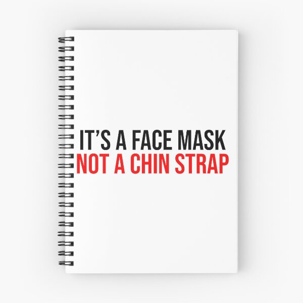 Item preview, It's A Face Mask Not A Chin Strap Covid designed and sold by Sour Soul.