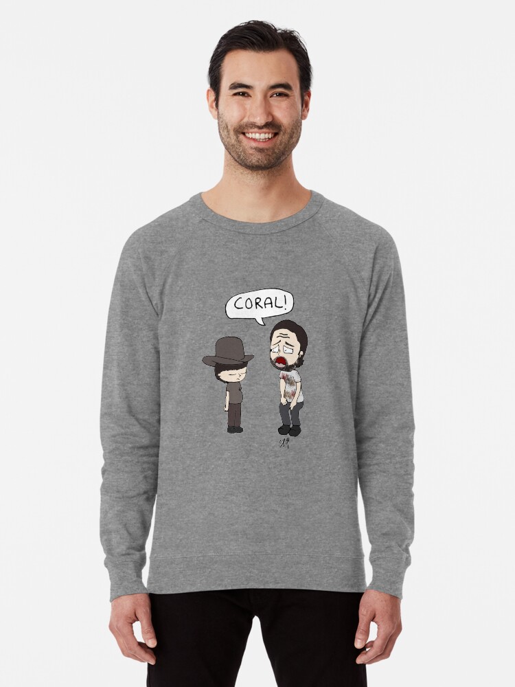 The Walking Dead Coral Meme Illustration Lightweight Sweatshirt By Kaylieghkartoon Redbubble