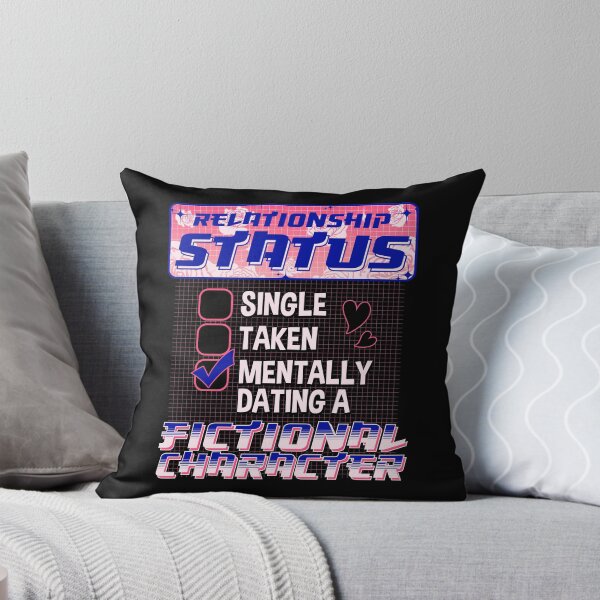Item preview, Relationship Status Dating A Fictional Character designed and sold by perfectpresents.