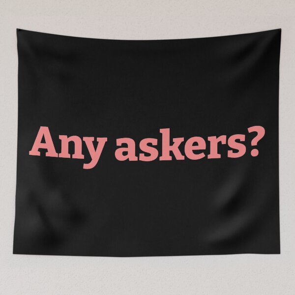 Item preview, Any Askers designed and sold by kickwear-com.