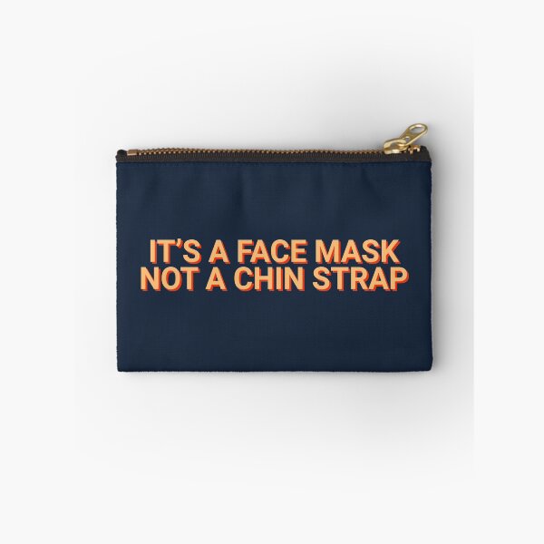 Item preview, It's A Face Mask Not A Chin Strap Epidemic designed and sold by Sour Soul.