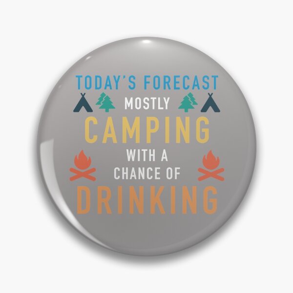 Item preview, Camping but mostly Drinking designed and sold by BlixSlovenia.