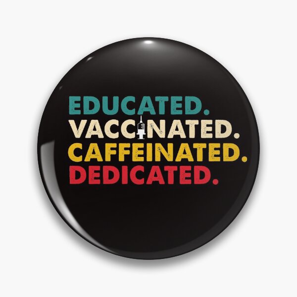 Item preview, Copy of educated vaccinated caffeinated dedicated  designed and sold by Majesticoo.