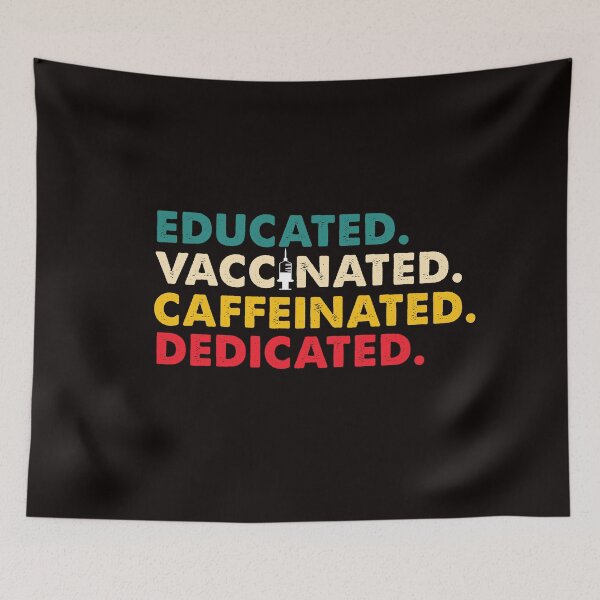 Item preview, Copy of educated vaccinated caffeinated dedicated  designed and sold by Majesticoo.