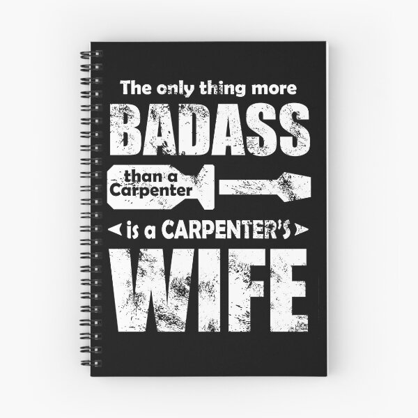 Item preview, Badass Carpenter's Wife  designed and sold by ubantee.