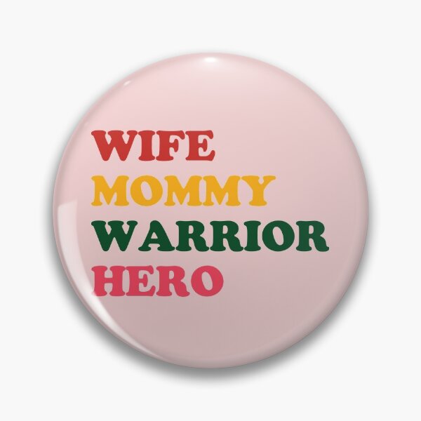 Item preview, WIFE, MOMMY, WARRIOR, HERO designed and sold by SerenaMinimal.
