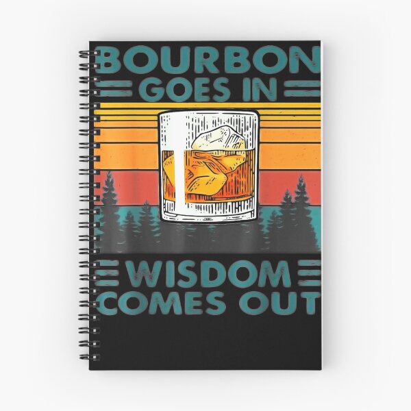 Item preview, Bourbon Goes In Wisdom Comes Out Bourbon Drinking Lover Gift designed and sold by HarmanEmy.