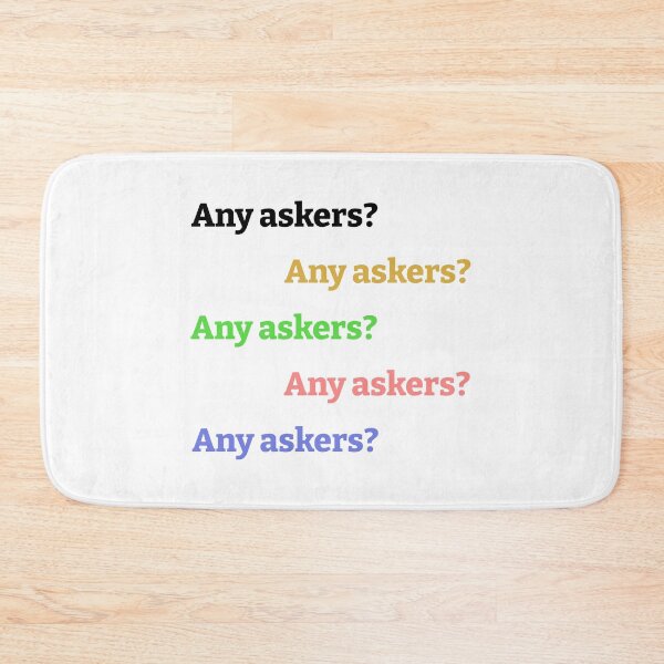 Item preview, Any Askers designed and sold by kickwear-com.