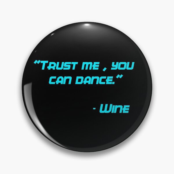 Item preview, Trust me you can dance designed and sold by GOTOCREATE.