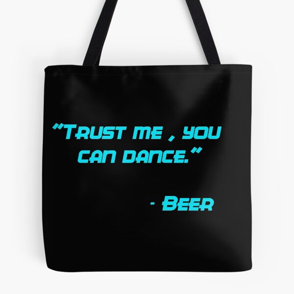 Item preview, Trust me you can dance designed and sold by GOTOCREATE.