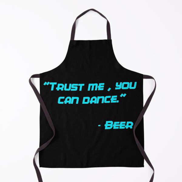 Item preview, Trust me you can dance designed and sold by GOTOCREATE.