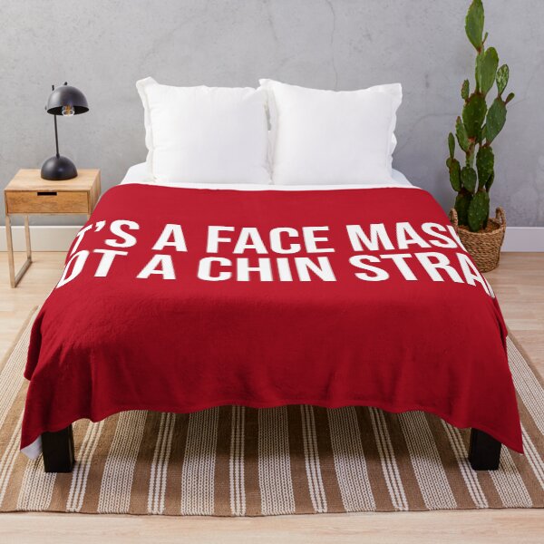 Item preview, It's A Face Mask Not A Chin Strap Stay Safe designed and sold by Sour Soul.